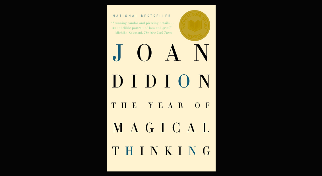 Joan Didion The Year of Magical Thinking HERO Joan Didion The Year of Magical Thinking HERO
